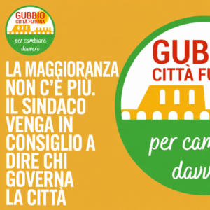 Grafica di Gubbio Futura sulla crisi di maggioranza e sulla richiesta di chiarimenti al sindaco